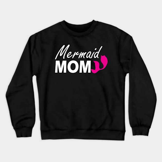 Mermaid Mom Crewneck Sweatshirt by KC Happy Shop